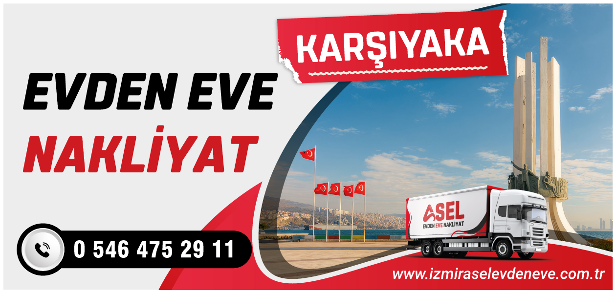 Karşıyaka Evden Eve Nakliyat