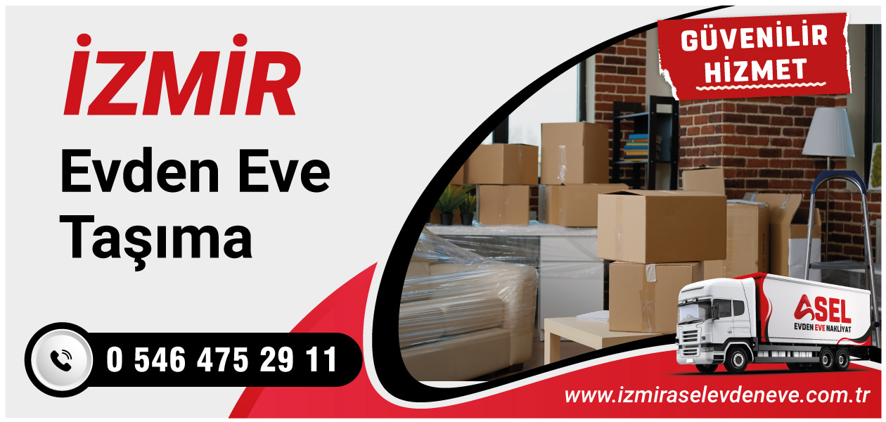 İzmir Evden Eve Taşıma